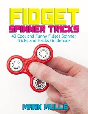 Book cover for Fidget Spinner Tricks