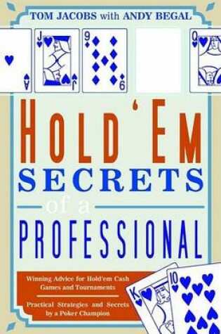 Cover of Hold 'Em Secrets of a Professional