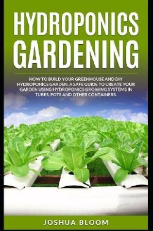Cover of Hydroponics Gardening