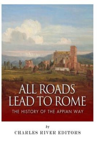 Cover of All Roads Lead to Rome