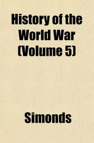 Cover of History of the World War (Volume 5)