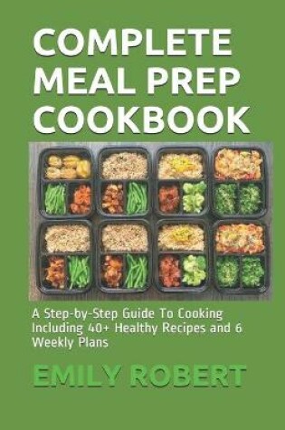 Cover of Complete Meal Prep Cookbook