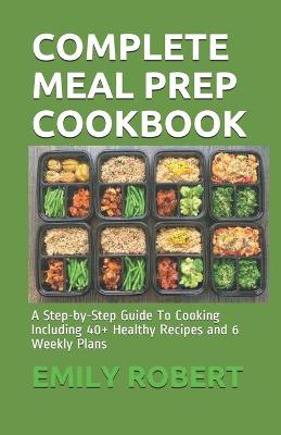 Book cover for Complete Meal Prep Cookbook