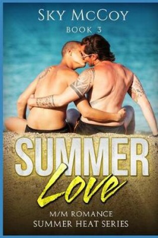 Cover of Summer Love (Summer Heat Series)