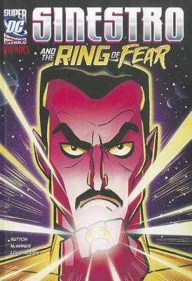 Book cover for Sinestro and the Ring of Fear (Dc Super-Villains)