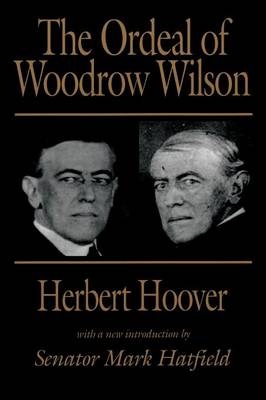 Book cover for The Ordeal of Woodrow Wilson