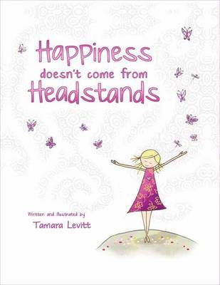 Book cover for Happiness Doesn't Come from Headstands