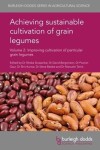 Book cover for Achieving sustainable cultivation of grain legumes Volume 2