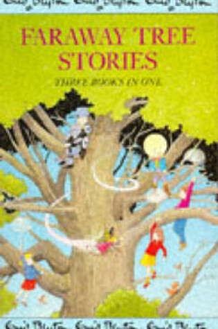 Cover of Faraway Tree Stories