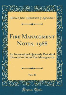 Book cover for Fire Management Notes, 1988, Vol. 49