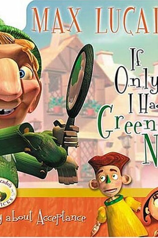 Cover of If Only I Had a Green Nose