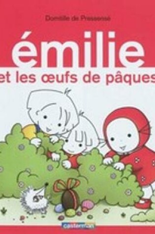 Cover of Emilie et les oeufs de Paques