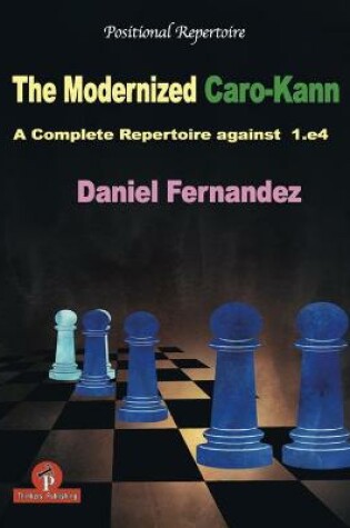 Cover of The Modernized Caro-Kann