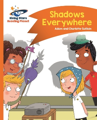 Book cover for Reading Planet - Shadows Everywhere - Orange: Comet Street Kids