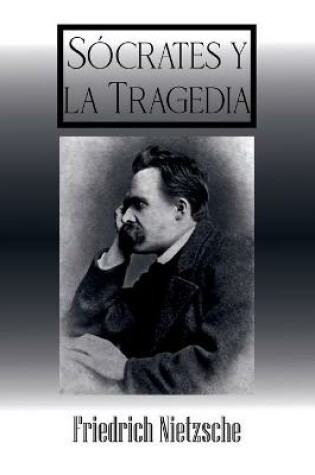 Cover of Socrates y La Tragedia (Spanish Edition)