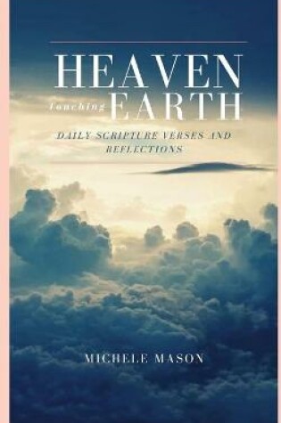 Cover of Heaven Touching Earth