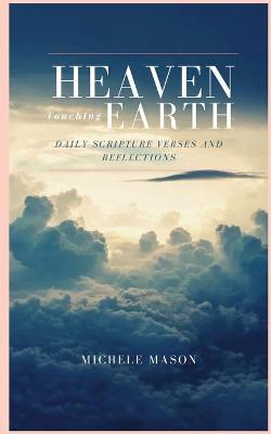 Book cover for Heaven Touching Earth