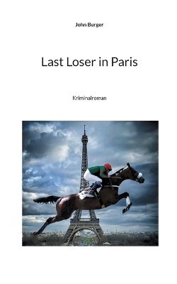 Book cover for Last Loser in Paris