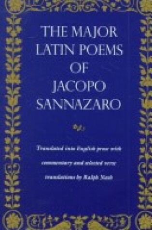 Cover of The Major Latin Poems of Jacopo Sannazaro