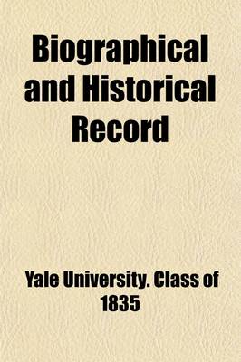 Book cover for Biographical and Historical Record