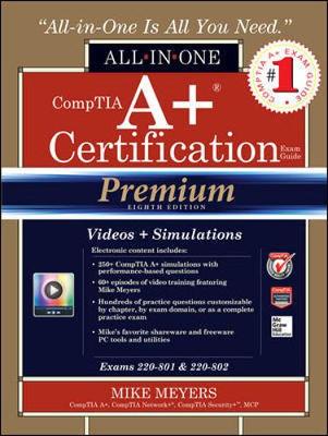 Cover of CompTIA A+ Certification All-in-One Exam Guide, Premium Eighth Edition (Exams 220-801 & 220-802)