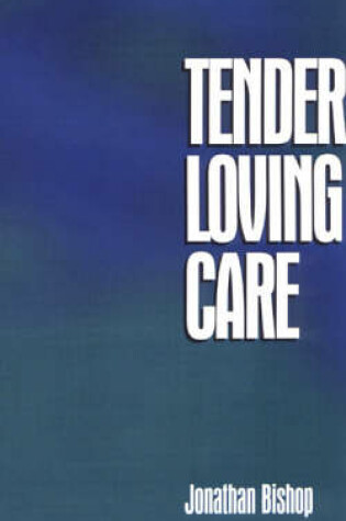 Cover of Tender Loving Care