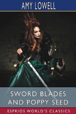 Book cover for Sword Blades and Poppy Seed (Esprios Classics)