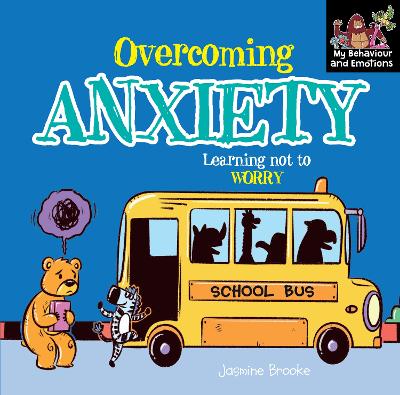 Cover of Overcoming anxiety and Learning not to Worry