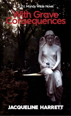 Cover of With Grave Consequences