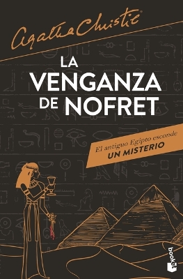 Book cover for La Venganza de Nofret / Death Comes as the End