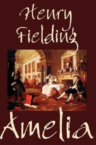 Cover of Amelia by Henry Fielding, Fiction, Literary