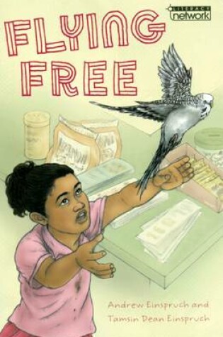 Cover of Literacy Network Middle Primary Mid Topic6:Flying Free