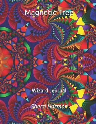 Book cover for Magnetic Tree