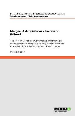 Book cover for Mergers & Acquisitions - Success or Failure?