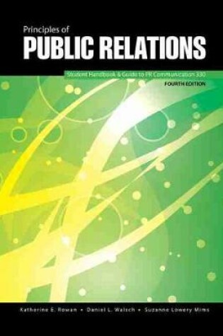 Cover of Principles of Public Relations: Communication 330 Student Handbook & Guide to PR Communication 330