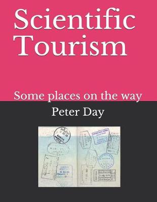 Book cover for Scientific Tourism