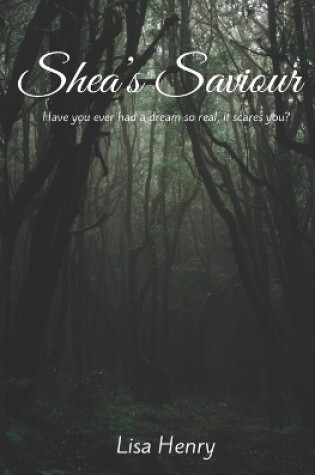 Cover of Shea's Saviour
