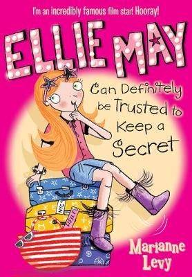 Book cover for Ellie May Can Definitely be Trusted to Keep a Secret