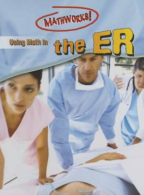 Book cover for Using Math in the ER