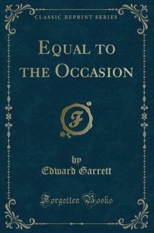 Cover of Equal to the Occasion (Classic Reprint)