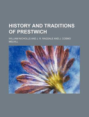 Book cover for History and Traditions of Prestwich