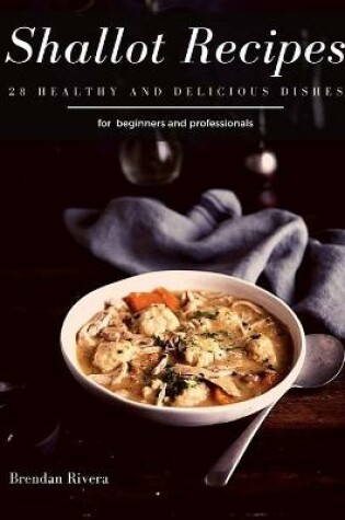 Cover of Shallot Recipes