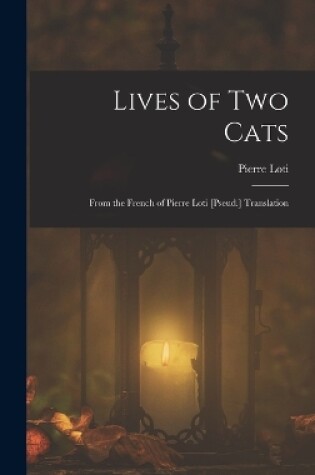 Cover of Lives of Two Cats