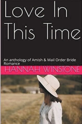 Cover of Love In This Time