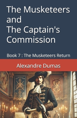 Book cover for The Musketeers and The Captain's Commission