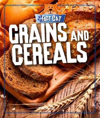 Book cover for Fact Cat: Healthy Eating: Grains and Cereals