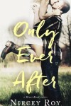 Book cover for Only Ever After