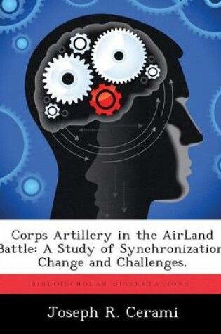 Cover of Corps Artillery in the Airland Battle