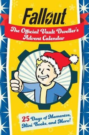 Cover of Fallout: The Official Vault Dweller's Advent Calendar