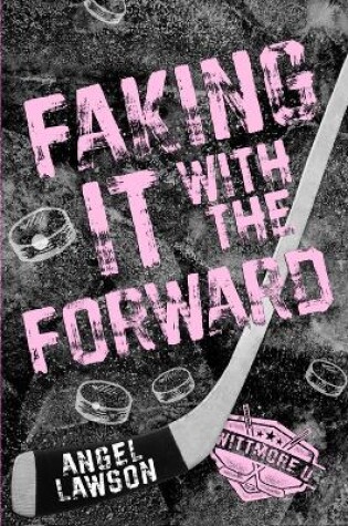 Cover of Faking It With The Forward